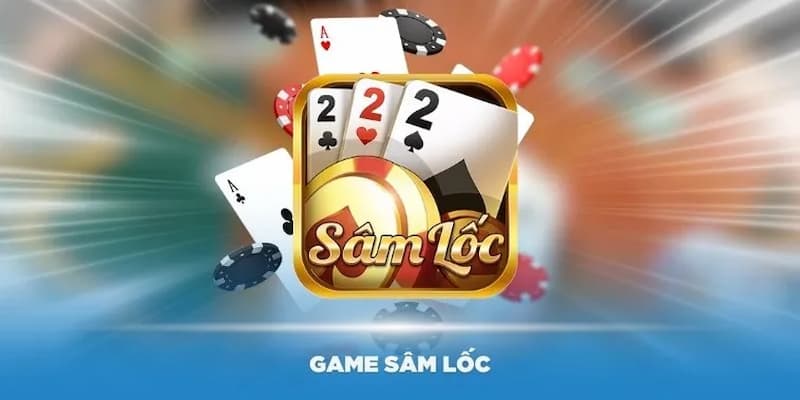 Sâm lốc về kinh nghiệm